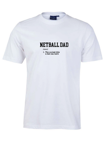 Netball Dad (noun) - Tee