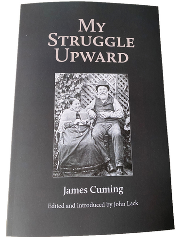 MY STRUGGLE UPWARD - By James Cuming